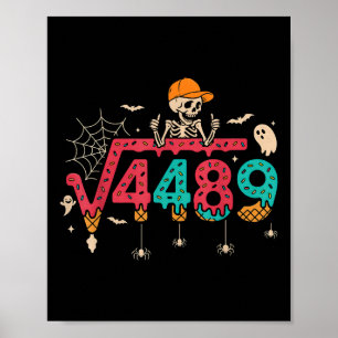 Square Root 4489 Math Teacher Funny 67 Meme Hallow Poster