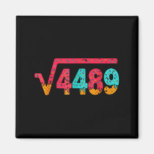Square Root 4489 Slang Math Teacher Six Seven 6 7 Magnet