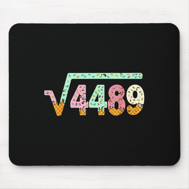 Square Root 4489 Slang Math Teacher Six Seven 6 7  Mouse Pad (Front)