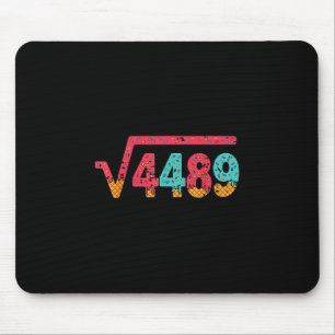Square Root 4489 Slang Math Teacher Six Seven 6 7 Mouse Pad
