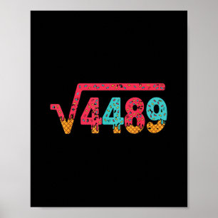 Square Root 4489 Slang Math Teacher Six Seven 6 7 Poster