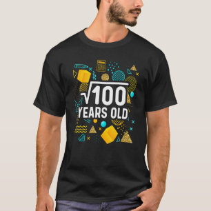 Square Root Of 100 10 Years Old Birthday Mathemati T-Shirt