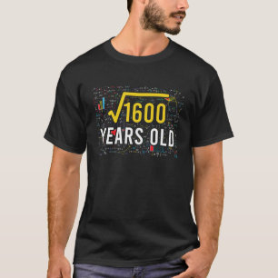 Square Root Of 1600 40 Years Old 40Th Birthday Mat T-Shirt