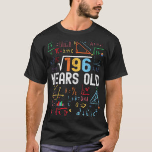 Square Root Of 196 14th Birthday 14 Years Old Birt T-Shirt