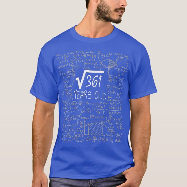 Square Root of 361 19 Years Old 19th Birthday T-Shirt (Front)