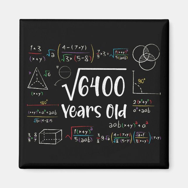 Square Root of 6400 80th Birthday 80 Year Old Gift Magnet (Front)