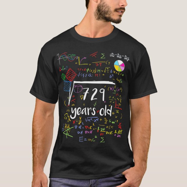Square Root Of 729 27th Birthday 27 Years Old Math T-Shirt (Front)
