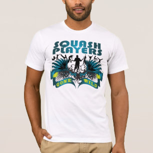 Squash Players Gone Wild T-Shirt