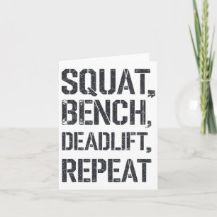 Squat Bench Deadlift Repeat Gym Tee Weightlifting Card