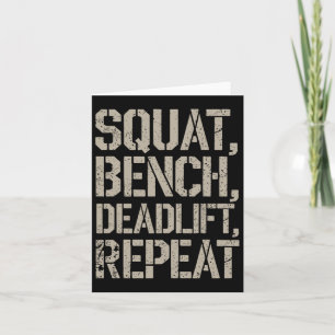 Squat Bench Deadlift Repeat Gym Tee Weightlifting Card
