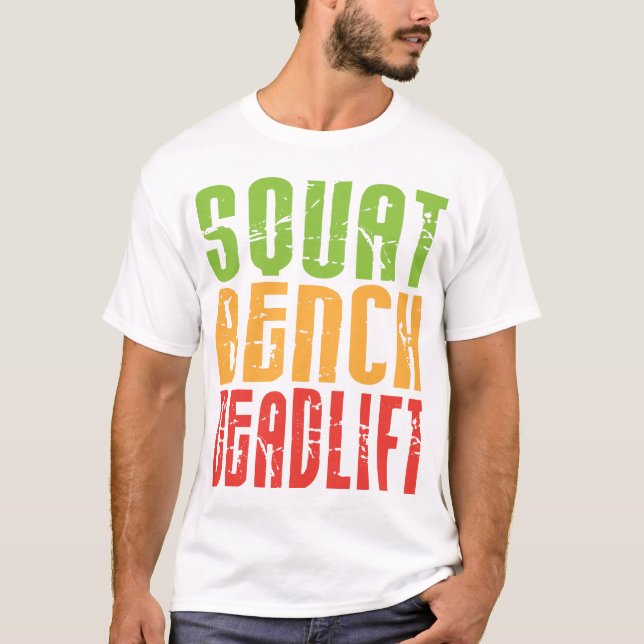 Squat, Bench, Deadlift - Shirt (Front)