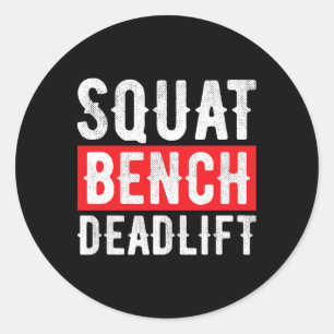Squat Deadlift Bench Bodybuilding Weight Training Classic Round Sticker