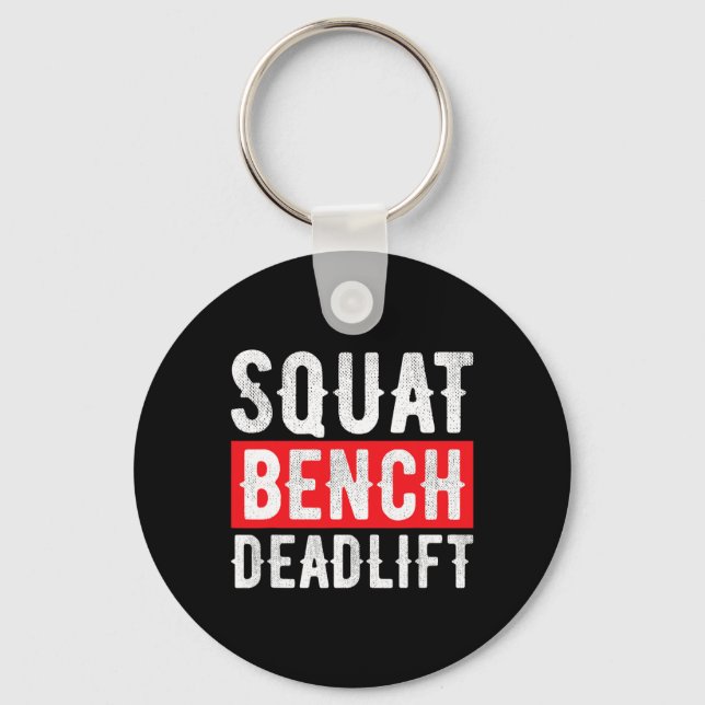 Squat Deadlift Bench Bodybuilding Weight Training  Key Ring (Front)