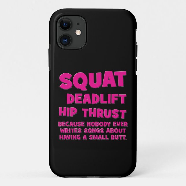 Squat, Deadlift, Hip Thrust, Booty Gains- Women's Case-Mate iPhone Case (Back)