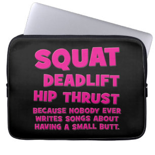 Squat, Deadlift, Hip Thrust, Booty Gains- Women's Laptop Sleeve