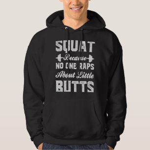 Squat Exercise Workout Quote Weightlifting Gym Hoodie