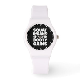 Squat Insane For Booty Gains - Women's Funny Gym Watch