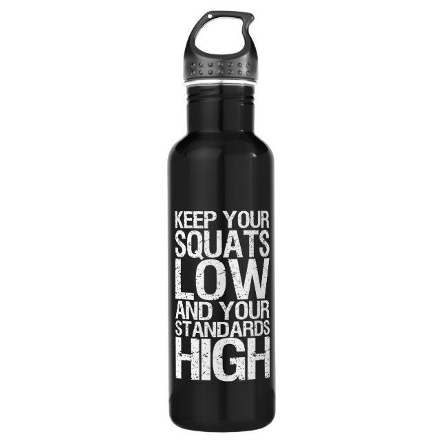 Squat Low - Bodybuilding Workout Motivational 710 Ml Water Bottle (Front)