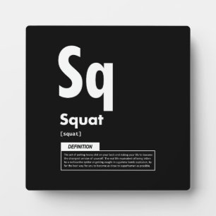 Squat - Periodic Table - Funny Gym Meme Plaque