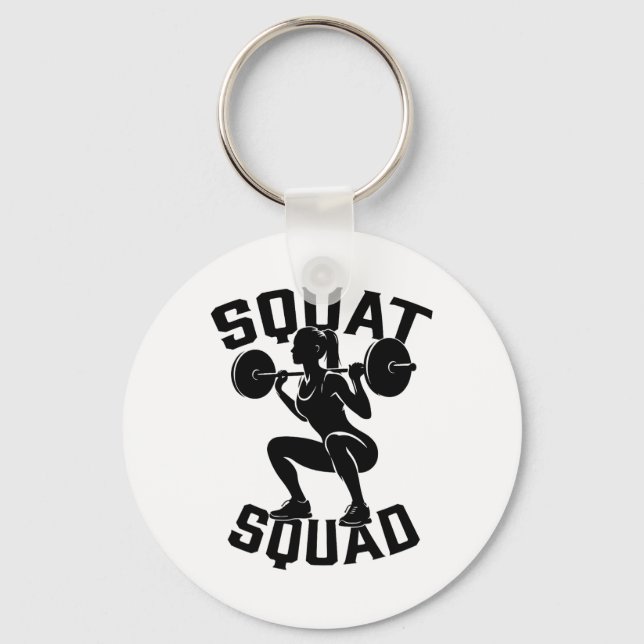 Squat Squad Workout Partner Trainer Coach Bodybuil Key Ring (Front)