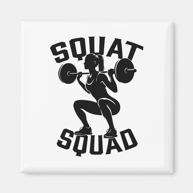 Squat Squad Workout Partner Trainer Coach Bodybuil Magnet (Front)
