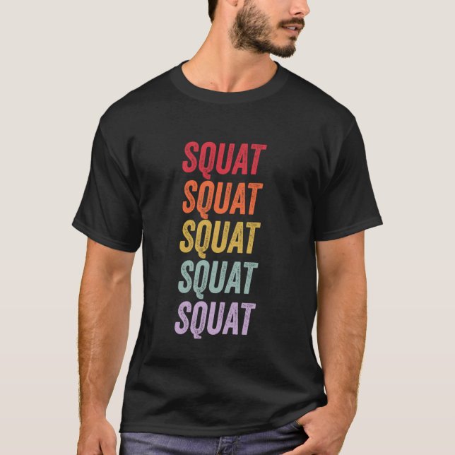 Squat T-Shirt (Front)