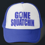SQUATCH like a PRO in Bobo's GONE SQUATCHIN Trucker Hat<br><div class="desc">I do think there's a SQUATCH IN THESE WOODS.  Fun design like TV's popular “Bobo - GONE SQUATCHIN” hat - celebrating everyone's favourite 9 foot hairy nightmare - BIGFOOT.  For fans of the Animal Planet TV show FINDING BIGFOOT,  our Bigfoot Shirts and Bigfoot Hats make the PERFECT GIFT.</div>