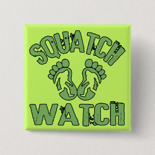 Squatch Watch 15 Cm Square Badge