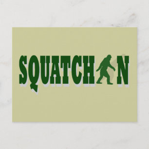 Squatchin Postcard