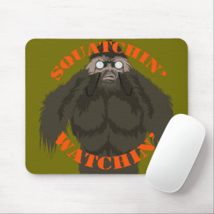 Squatchin' Watchin' Bigfoot Love Mouse Pad