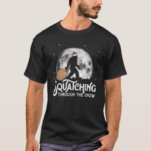 Squatching Through The Snow Funny Bigfoot Christma T-Shirt