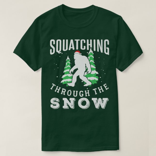 Squatching Through The Snow  T-Shirt (Design Front)