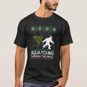 Squatching Through The Snow Ugly Christmas Sasquat T-Shirt