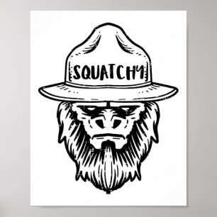 Squatchy Camping Bigfoot Sasquatch Funny Men Women Poster