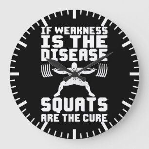 SQUATS ARE THE CURE - Workout Motivational Large Clock