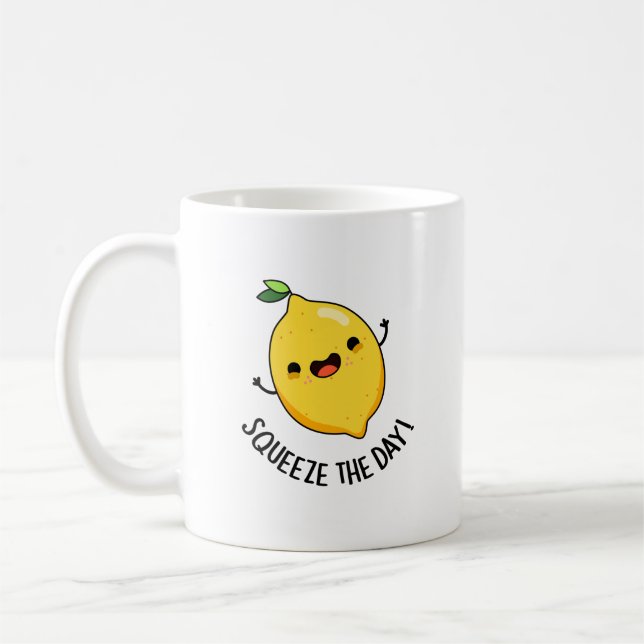 Squeeze The Day Funny Lemon Pun  Coffee Mug (Left)
