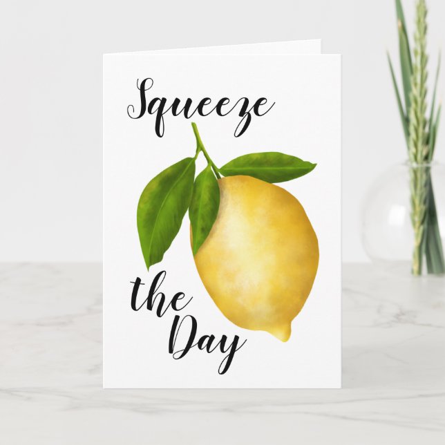 Squeeze the day! Lemon greeting card (Front)