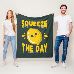 Squeeze the Day Small Business Owner Motivation Fleece Blanket