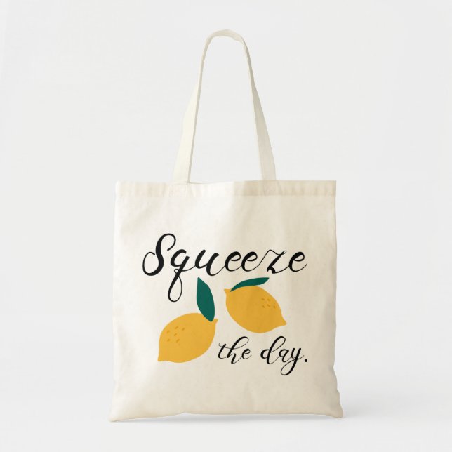 Squeeze The Day Tote Bag (Front)