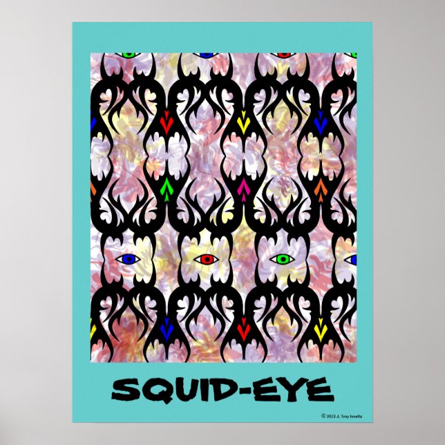 Squid eyes behind black gate poster (Front)