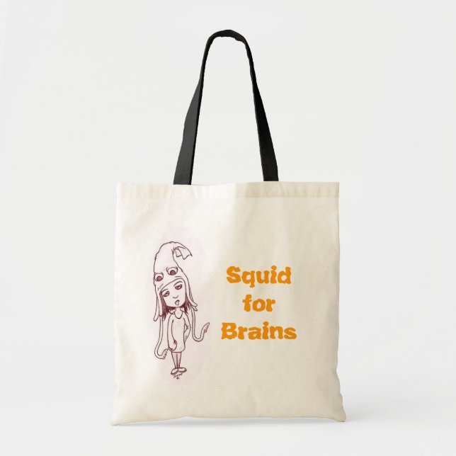 Squid for Brains Tote Bag (Front)