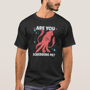 Squid Octopus Squid Marine Biologist 4 T-Shirt
