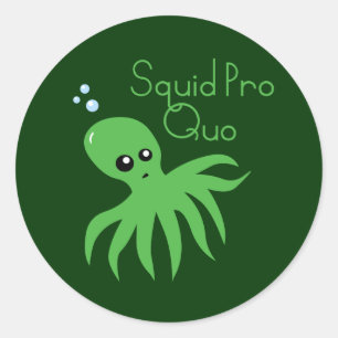 Squid Pro Quo Classic Round Sticker