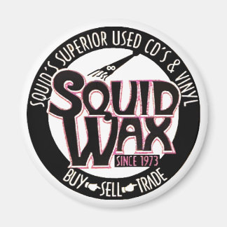 Squid Wax Magnet
