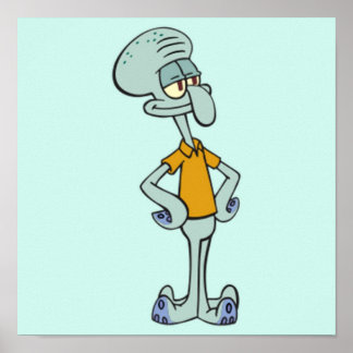 Squidward Tentacles Poster