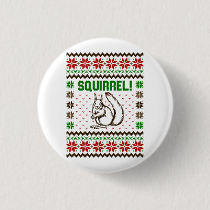 Squirrel Attacks The Griswold Family Ugly Sweater 3 Cm Round Badge
