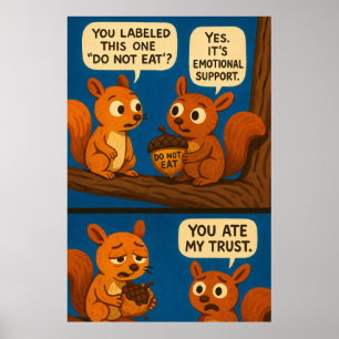 Squirrel Comic - Emotional Support Acorn Joke Poster