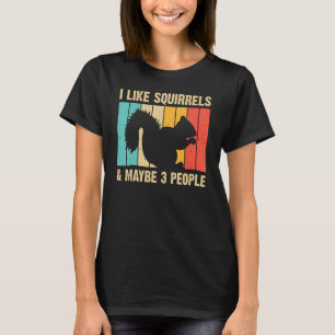 Squirrel For Men Women Squirrel Chipmunk 80s 1 T-Shirt