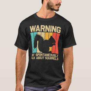 Squirrel For Men Women Squirrel Chipmunk 80s T-Shirt