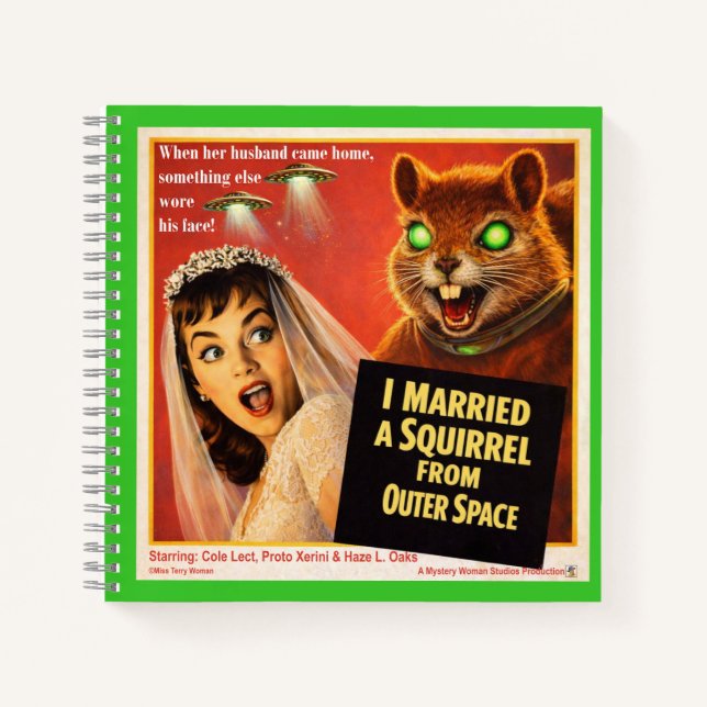 Squirrel from Outer Space Notebook (Front)